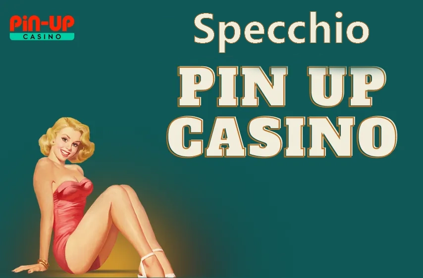 Specchio del casinò Pin Up